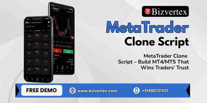 MetaTrader Clone Script – Build MT4/MT5 That Wins Traders’ Trust