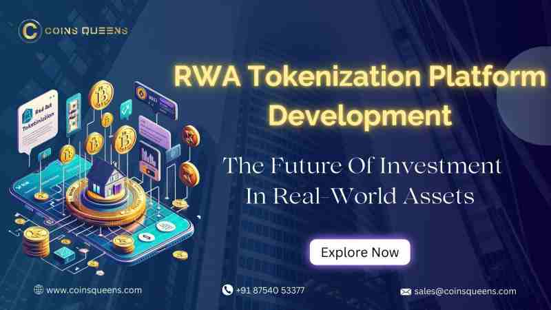 RWA Tokenization Platform Development: The Future Of Investment In Real ...